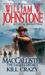 Kill Crazy (MacCallister The Eagles Legacy, #4) by William W. Johnstone