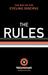 The Rules The Way of the Cycling Disciple by The Velominati