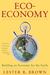Eco-Economy by Lester Russell Brown