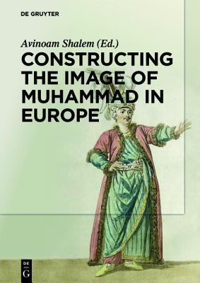 constructing-the-image-of-muhammad-in-europe
