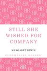 Still She Wished for Company cover
