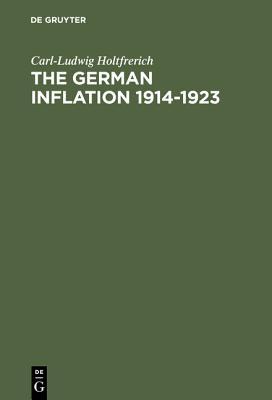the-german-inflation-1914-1923-causes-and-effects-in-international-perspective
