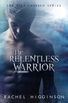 The Relentless Warrior (Star-Crossed, #6)