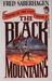The Black Mountains (Empire of the East, #2) by Fred Saberhagen
