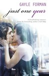 Just One Year (Just One Day, #2)