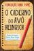 O Caderno do Avô Heinrich by Conceição Dinis Tomé