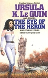 The Eye of the Heron and Other Stories cover