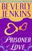 Prisoner of Love