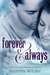 Forever & Always (The Ever Trilogy, #1) by Jasinda Wilder