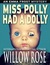 Miss Polly Had a Dolly (Emma Frost#2) by Willow Rose