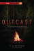 Outcast (Defiance 0.5) by C.J. Redwine
