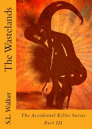 The Wastelands(The Accidental Killer 3)