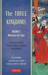 The Three Kingdoms: Welcome The Tiger (The Three Kingdoms, #3)