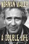 Norman Mailer: A ...