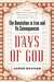 Days of God: The Revolution in Iran and Its Consequences