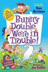 Bunny Double, We're in Trouble! cover