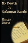 No Death by Unknown Hands