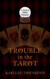 Trouble in the Tarot cover