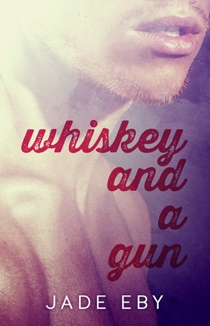 whiskey-and-a-gun