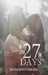 In 27 Days (In 27 Days, #1) by Alison Gervais