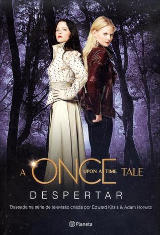 Despertar (Once Upon a Time, #1)