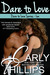 Dare to Love by Carly Phillips