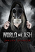 World of Ash (Ash and Ruin #1) by Shauna Granger
