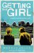 Getting the Girl by Markus Zusak