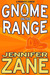 Gnome on the Range by Jennifer Zane