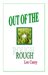 Out of the Rough by Lee Carey