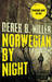 Norwegian by Night by Derek B. Miller