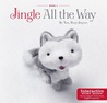Jingle All the Way (Jingle, #1)
