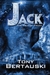 Jack The Tale of Frost (Claus, #2) by Tony Bertauski