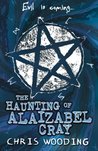 The Haunting of Alaizabel Cray cover