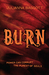 Burn (Pure, #3) by Julianna Baggott