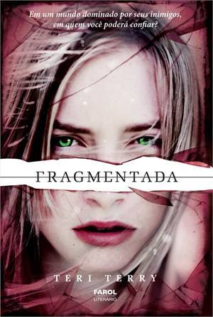 Fragmentada (Slated, #2)