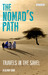 The Nomad's Path Travels in the Sahel by Alistair Carr