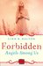 Forbidden (Angels Among Us, #2) by Linn B. Halton