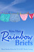 Rainbow Briefs by Kira Harp