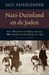 Nazi-Duitsland en de Joden. Deel1 De jaren van vervolging 1933-1939. Deel 2 De jaren van vernietiging 1939-1945 by Saul Friedländer