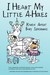 I Heart My Little A-Holes by Karen Alpert