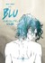 Il blu è un colore caldo by Julie Maroh