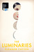 The Luminaries by Eleanor Catton