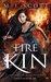 Fire Kin (The Half-Light City, #4) by M.J. Scott