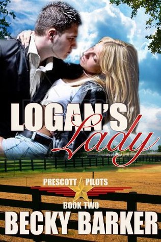 Logan's Lady (Prescott Pilots, #2)