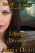 Liberty Divided (Isle of Fangs Book 2) by Alicia Dean