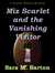 Miz Scarlet and the Vanishing Visitor by Sara M. Barton