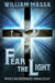 Fear the Light Who Murdered Dracula? by William Massa