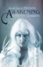 Awakening (The Geis, #1) by Christy Dorrity