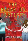 The Break-Up Artist (Break-up Artist, #1)